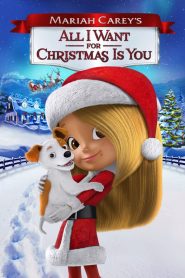 มารายห์ แครีย์ส ออลไอวอนต์ฟอร์คริสต์มาสอิสยู Mariah Carey’s All I Want for Christmas Is You (2017)