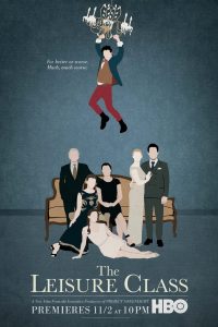 เดอะ เลเชอร์ คลาส The Leisure Class (2015)