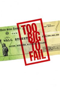 ใหญ่เกินกว่าจะล้ม Too Big to Fail (2011)