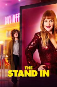 เดอะ สแตนด์อิน The Stand In (2020)