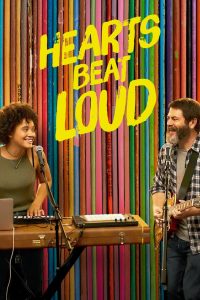 กู่ก้องจังหวะหัวใจ Hearts Beat Loud (2018)