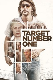 ปฏิบัติการฉาว เป้าหมายหมายเลขหนึ่ง Target Number One (2020)
