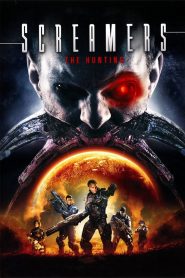 สครีมเมอร์ส อมนุษย์พันธุ์สังหาร Screamers: The Hunting (2009)