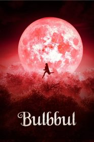 รอยรักตำนานอาถรรพ์ Bulbbul (2020)