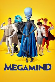 จอมวายร้ายพิทักษ์โลก Megamind (2010)