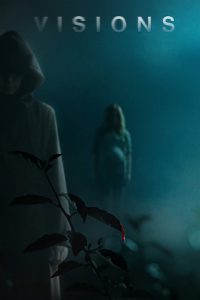 ลางสังหรณ์ Visions (2015)