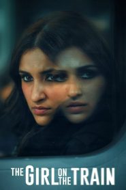 ฝันร้ายบนเส้นทางหลอน The Girl on the Train (2021)