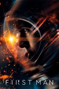มนุษย์คนแรกบนดวงจันทร์ First Man (2018)
