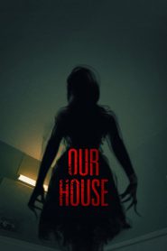 เครื่องเรียกผี Our House (2018)