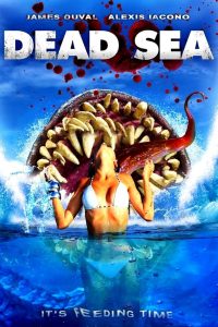 อสูรทะเลมรณะ Dead Sea (2014)