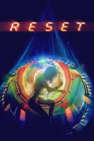 ย้อนเวลา ล่าทะลุมิติ Reset (2017)