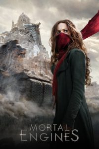 สมรภูมิล่าเมือง: จักรกลมรณะ Mortal Engines (2018)