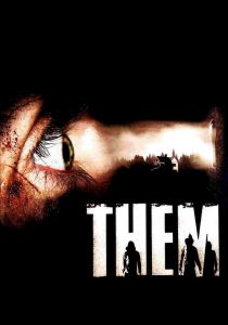 คืนคลั่ง เกมล่าสยอง Them (2006)