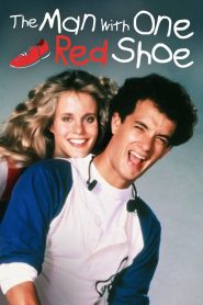 นักเสือกเกือกแดง The Man with One Red Shoe (1985)