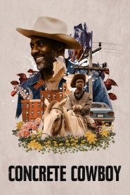 คอนกรีต คาวบอย Concrete Cowboy (2020)