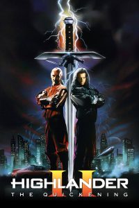 ล่าข้ามศตวรรษ 2 Highlander II: The Quickening (1991)
