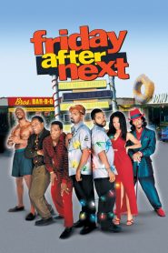 ศุกร์! ป่วน…ก๊วนแสบ Friday After Next (2002)
