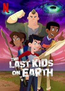 สี่ซ่าท้าซอมบี้: สุขสันต์วันหลังโลกแตก The Last Kids on Earth: Happy Apocalypse to You (2021)