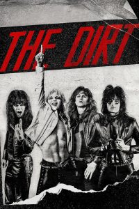 ร็อคเขย่าโลก The Dirt (2019)