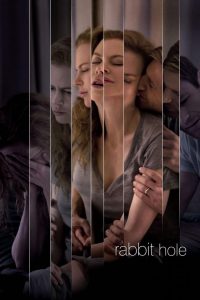 ฝ่าใจฝัน วันใจสลาย Rabbit Hole (2010)