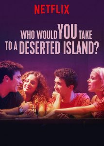 ติดเกาะร้างกับใครดี Who Would You Take to a Deserted Island? (2019)