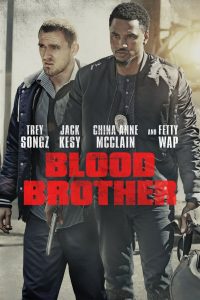 บราเดอร์เลือด Blood Brother (2018)