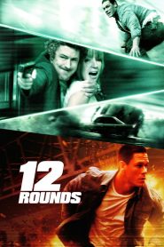ฝ่าวิกฤติ 12 รอบระห่ำนรก 12 Rounds (2009)