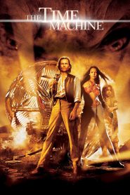 กระสวยแซงเวลา The Time Machine (2002)