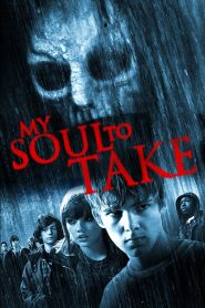 7 ตายย้อนตาย My Soul to Take (2010)