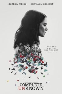 กระชากปมปริศนา Complete Unknown (2016)