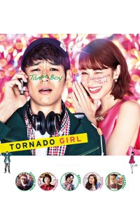 ฉ่ำรัก หัวใจวี๊ดวิ้ววว Tornado Girl (2017)
