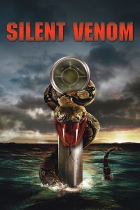 อสรพิษเลื้อยดิ่งทะเลลึก Silent Venom (2009)