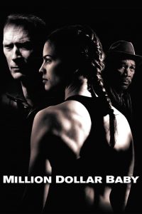เวทีแห่งฝัน วันแห่งศักดิ์ศรี Million Dollar Baby (2004)