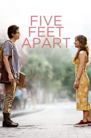 ขออีกฟุตให้หัวใจเราใกล้กัน Five Feet Apart (2019)
