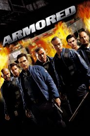 แผนระห่ำปล้นทะลุเกราะ Armored (2009)