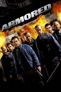 แผนระห่ำปล้นทะลุเกราะ Armored (2009)