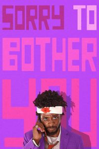 ขอโทษที่รบกวน Sorry to Bother You (2018)