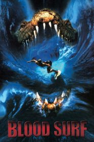 โคตรไอ้เข้ อสูรกาย 100 ปี Blood Surf (2000)