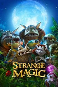 มนตร์มหัศจรรย์ Strange Magic (2015)