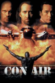 ปฏิบัติการแหกนรกยึดฟ้า Con Air (1997)