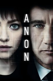แหกกฏล่า ฆ่าล้ำอนาคต Anon (2018)