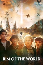 ผ่าพิภพสุดขอบโลก Rim of the World (2019)