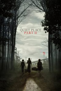 ดินแดนไร้เสียง 2 A Quiet Place Part II (2021)