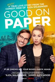หนุ่มเพอร์เฟค Good on Paper (2021)