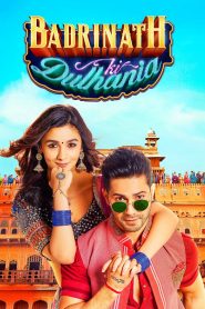 เจ้าสาวของบาดรินาท Badrinath Ki Dulhania (2017)