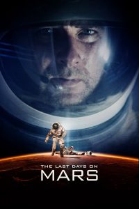 วิกฤตการณ์ดาวอังคารมรณะ The Last Days on Mars (2013)