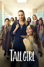 รักยุ่งของสาวโย่ง Tall Girl (2019)