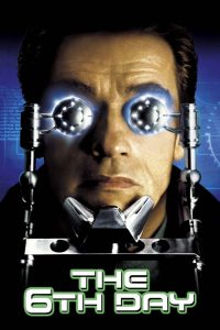 เดอะ ซิกซ์ เดย์.. วันล่าคนเหล็กอหังการ The 6th Day (2000)