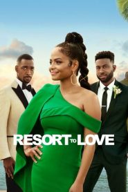 รีสอร์ตรัก Resort to Love (2021)