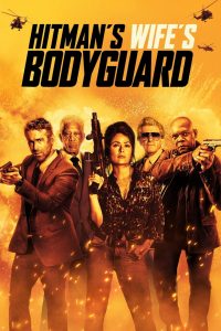 แสบซ่าส์ แบบว่า บอดี้การ์ด 2 Hitman’s Wife’s Bodyguard (2021)